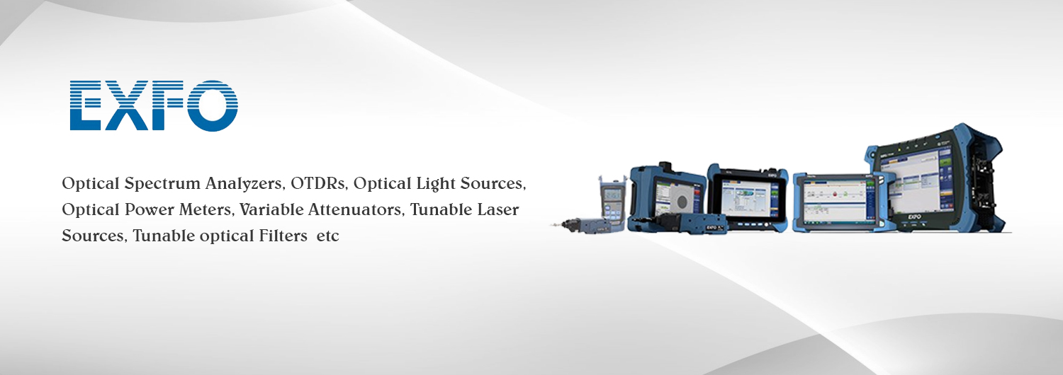 EXFO - Optical Spectrum Analyzers, OTDRs, Optical Light Sources, Optical Power Meters
