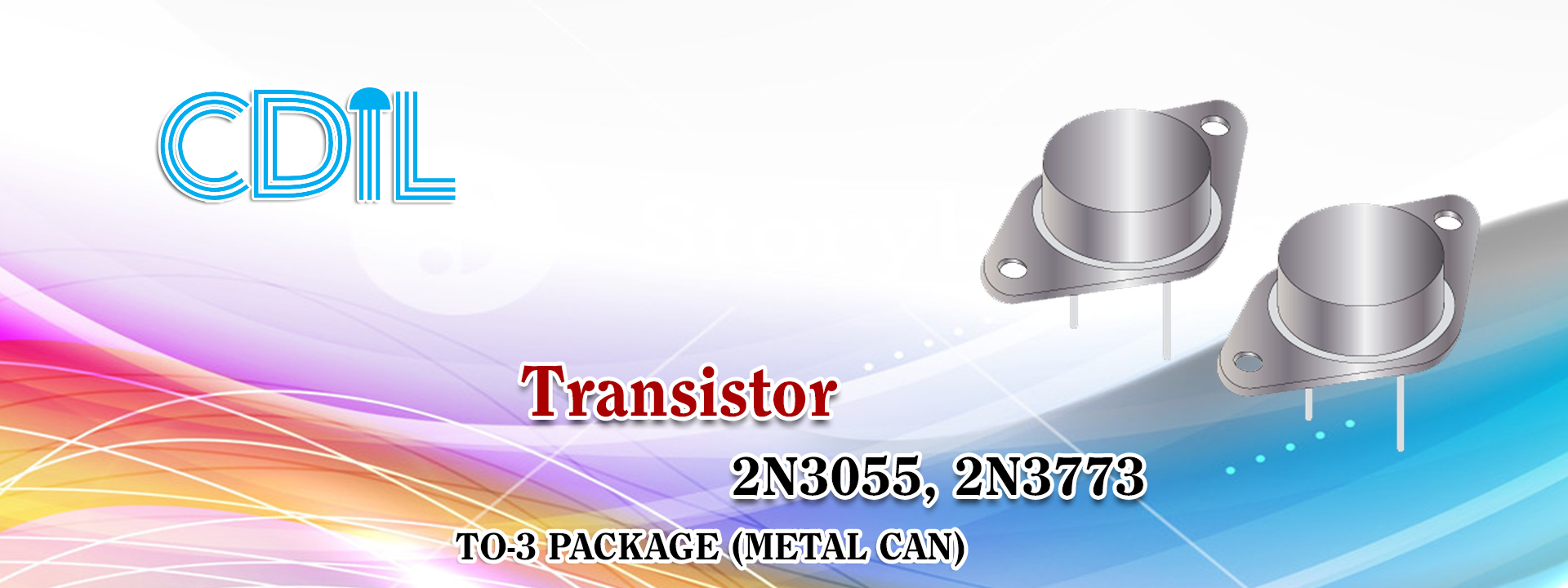 CDIL - Transistors 2N3055, 2N3773
